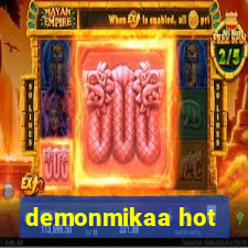 demonmikaa hot